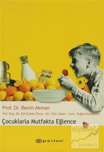 Çocuklarla Mutfakta Eğlence