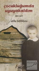 Çocukluğumda Uyuyakaldım