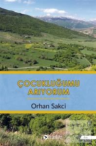 Çocukluğumu Arıyorum