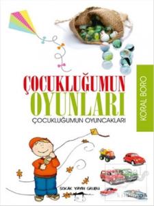 Çocukluğumun Oyunları - Çocukluğumun Oyuncakları