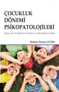 Çocukluk Dönemi Psikopatolojileri