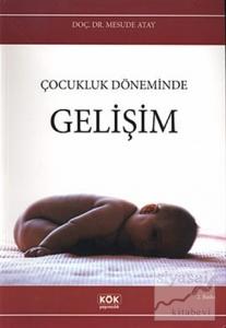Çocukluk Döneminde Gelişim