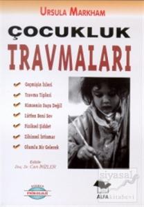 Çocukluk Travmaları