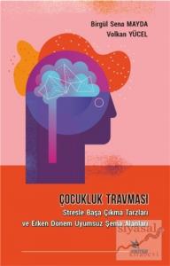 Çocukluk Travması