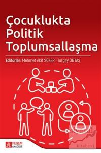 Çocuklukta Politik Toplumsallaşma