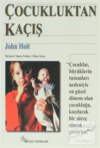 Çocukluktan Kaçış