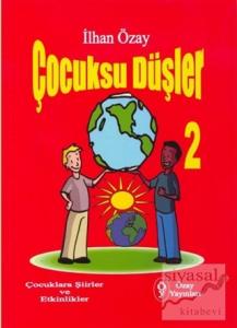 Çocuksu Düşler - 2