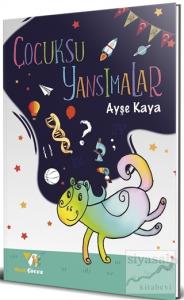 Çocuksu Yansımalar