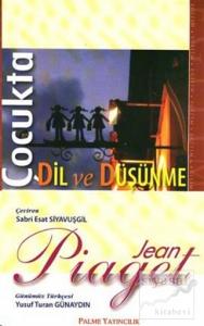 Çocukta Dil ve Düşünme