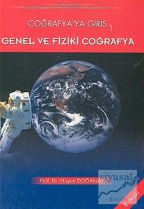 Coğrafya'ya Giriş 1 Genel ve Fiziki Coğrafya
