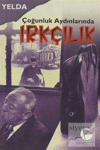 Çoğunluk Aydınlarında Irkçılık