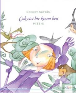 Çok Cici Bir Kızım Ben