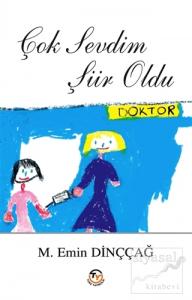 Çok Sevdim Şiir Oldu