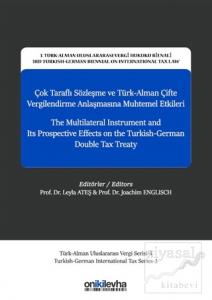 Çok Taraflı Sözleşme ve Türk-Alman Çifte Vergilendirme Anlaşmasına Muhtemel Etkileri