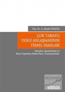 Çok Taraflı Vergi Anlaşmasının Temel Esasları (Ciltli)