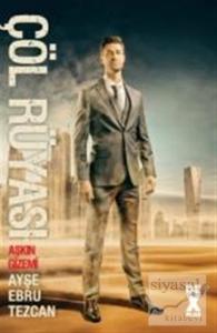 Çöl Rüyası: Aşkın Gizemi