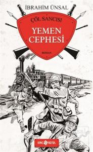 Çöl Sancısı : Yemen Cephesi