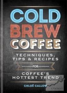 Cold Brew Coffee (Ciltli)