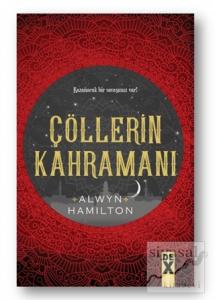 Çöllerin Kahramanı - Çöllerin Asisi 3