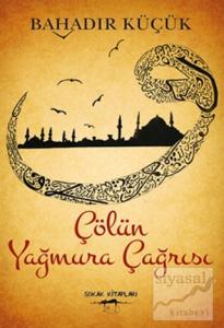 Çölün Yağmura Çağrısı