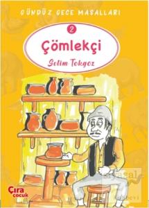 Çömlekçi - Gündüz Gece Masalları 2
