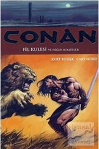 Conan Cilt: 3 Fil Kulesi ve Diğer Hikayeler