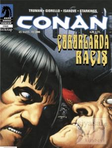 Conan Sayı: 43  Çukurlarda Kaçış