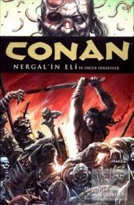 Conan Toplama Cilt: 6 Nergal'in Eli ve Diğer Hikayeler