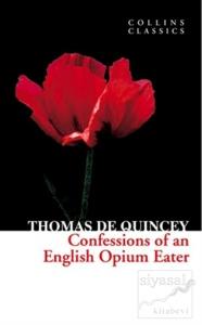 Confessions of an English Opium Eater