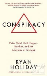 Conspiracy: A True Story of Power, Sex, and a Billionaire's Secret Plot to Destroy a Media Empire