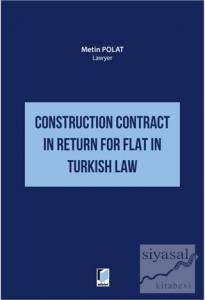 Construction Contract in Return for Flat in Turkish Law