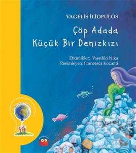 Çöp Adada Küçük Bir Deniz Kızı