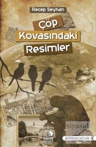 Çöp Kovasındaki Resimler