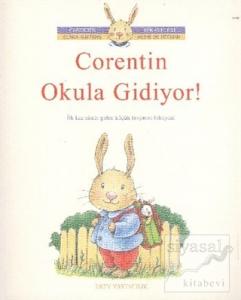 Corentin Okula Gidiyor