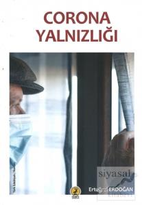 Corona Yalnızlığı