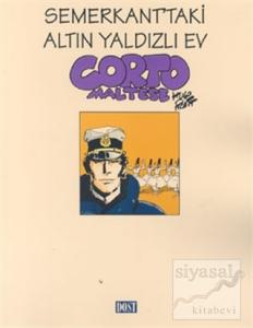 Corto Maltese Semerkant'taki Altın Yaldızlı Ev