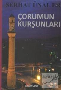 Çorumun Kurşunları