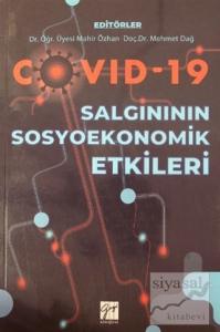 Covid-19 Salgının Sosyoekonomik Etkileri