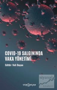 COVID-19 Salgınında Vaka Yönetimi