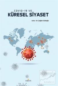 Covid-19 ve Küresel Siyaset