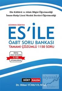 Çözerken Öğreten ES'İle ÖABT Din Kültürü ve Ahlak Bilgisi Tamamı Çözümlü Soru Bankası