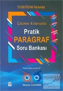 Çözme Kılavuzlu Pratik Paragraf Soru Bankası