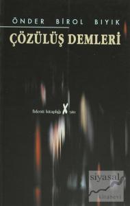 Çözülüş Demleri