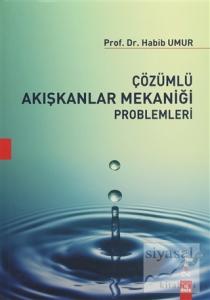 Çözümlü Akışkanlar Mekaniği Problemleri