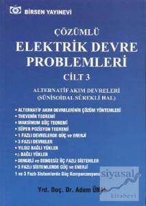 Çözümlü Elektrik Devre Problemleri Cilt: 3