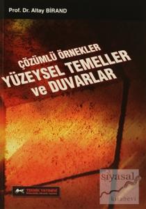Çözümlü Örnekler Yüzeysel Temeller ve Duvarlar