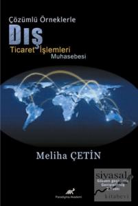 Çözümlü Örneklerle Dış Ticaret İşlemleri