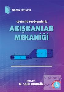 Çözümlü Problemlerle Akışkanlar Mekaniği