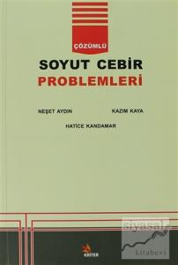Çözümlü Soyut Cebir Problemleri
