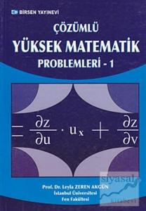 Çözümlü Yüksek Matematik Problemleri - 1